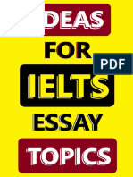 Ideas for IELTS Essay Topics - Writing Task 2