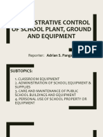Administrative Control of School Plant, Ground and Equipment