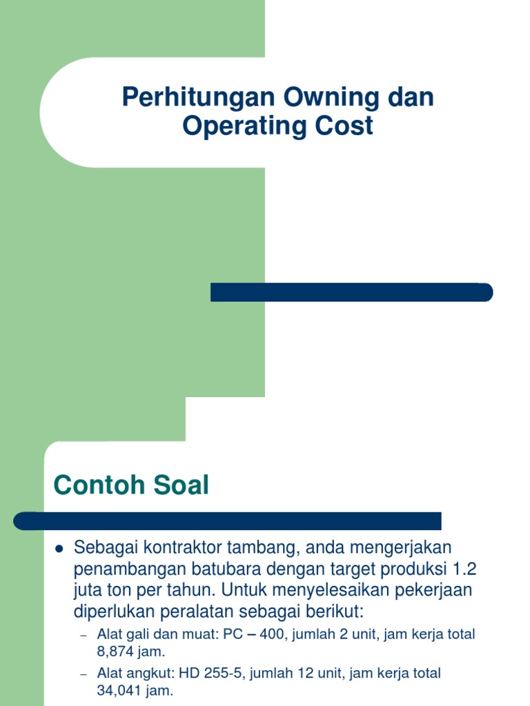 Perhitungan Biaya Pemilihan Alat Tambang | PDF | Teknologi & Rekayasa