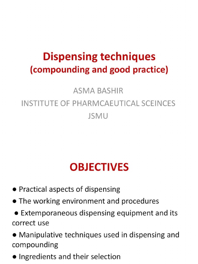 Dispensing Techniques and Good Practice) PDF