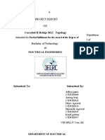 A Project Report ON Departmen Tof Electrical Engineerin G: Cascaded H Bridge MLI Topology