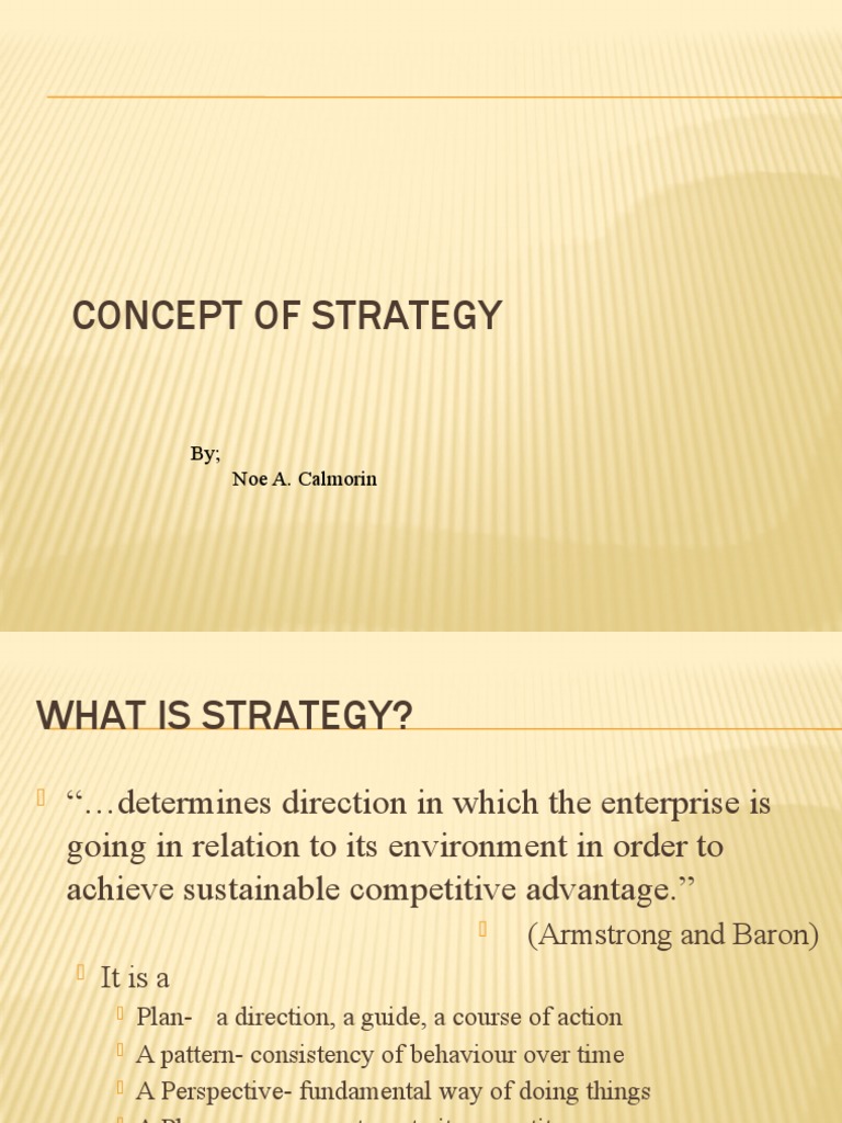 Concept of Strategy Report | PDF | Strategic Management | Competitive ...