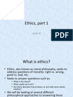 Ethics, Part 1: Unit 4