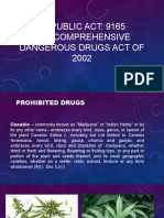 Republic Act: 9165 The Comprehensive Dangerous Drugs Act of 2002