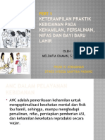 PERT 1. Keterampilan Praktik Kebidanan Pada Kehamilan, Persalinan