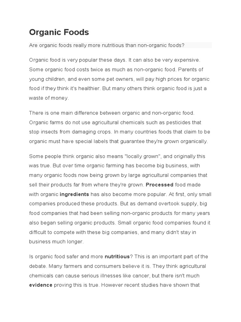 Organic Foods Evidence Proving This Is True. However Recent Studies