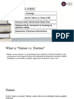 Course Code: HUM203 Course Title: Sociology Lecture / Week No: Nature vs. Nurture