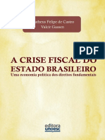 A Crise Fiscal Do Estado Brasileiro Uma Economia Politica Dos Direitps Fundamentais