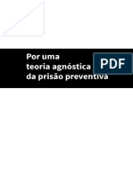 Por Uma Teoria Agnóstica Da Prisão Preventiva