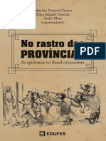 Franco, Sebastião Pimentel_ Pimenta, Tânia Salgado_ Mota, André (Orgs.) - No Rastro Das Províncias_ as Epidemias No Brasil Oitocentista-EDUFES (2019)