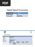 Digital Signal Processing: Course Code: Credit Hours:3 Prerequisite:30107341