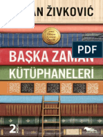 Zoran Zivkoviç - Başka Zaman Kütüphaneleri