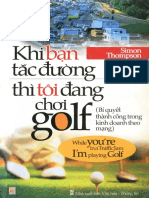 Khi Bạn Tắc Đường Thì Tôi Đang Chơi Golf