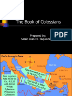 The Book of Colossians: Prepared By: Sarah Jean M. Taquindingan