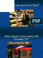 Where Do You Go To Buy Food?