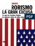 Michael Parenti - Terrorismo, La Gran Excusa - Lo Que Los Estados Unidos No Quieren Saber de Ellos Mismos-Gráficas Lizarra (2002)