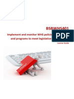 Implement and Monitor WHS Polices