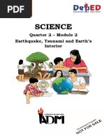 Sci8 - Q2 - Mod2 - Earthquakes, Tsunamis, Earth - S Interior - Version 3