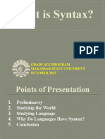 What Is Syntax?: Graduate Program Makassar State University OCTOBER 2013