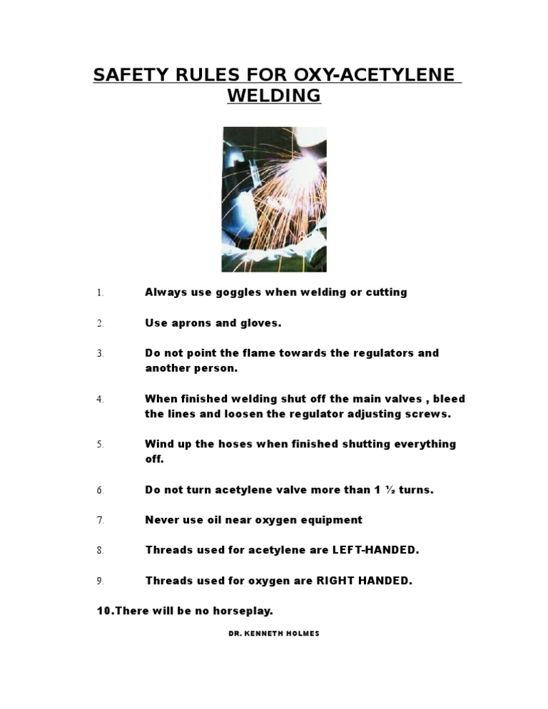 Safety Rules For OxyAcetylene Welding Dr. Holmes PDF