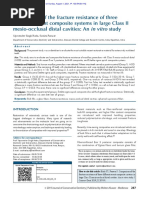 Comparison of The Fracture Resistance of Three Different Recent Composite Systems in Large Class II Mesio-Occlusal Distal Cavities An in Vitro Study