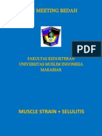Muscle Strain & Selulitis