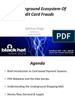 The Underground Ecosystem of Credit Card Frauds: Abhinav Singh