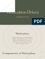 Motivation Drives: and Human Needs