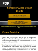 Computer Aided Design CE-388: Introduction To CAD Introduction To CAD