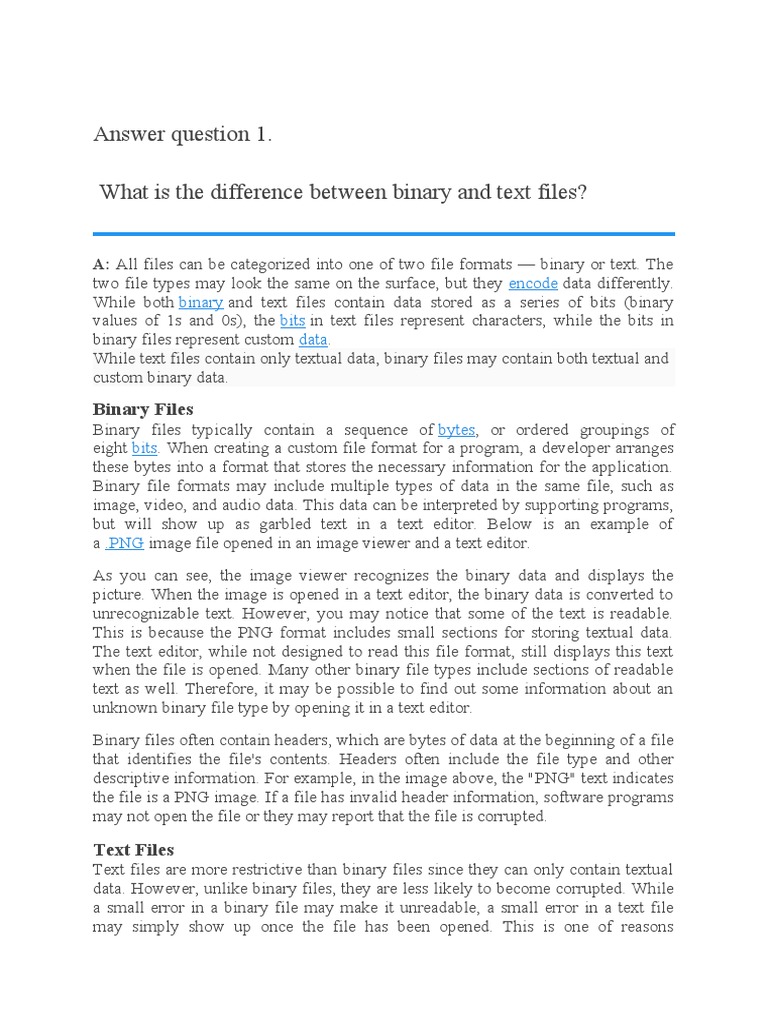 Answer Question 1. What Is The Difference Between Binary and Text Files ...