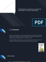 Filosofía. Ética y Moral. El Bien. El Mal. El Valor Moral. El Acto Moral. El Respeto a La Vida. Casos Empresariales.