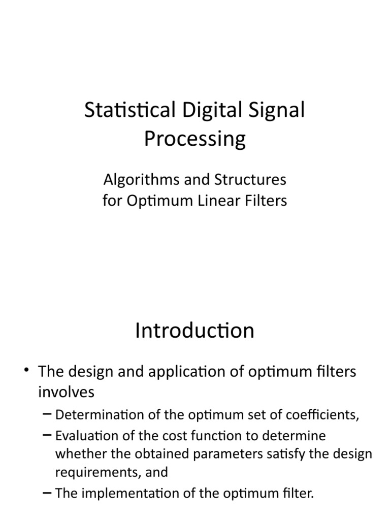 Optimum Linear Filter Algorithms | PDF | Correlation And Dependence ...