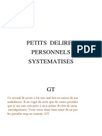 Petits Délires Personnels Systématisés, 1, Gérôme Taillandier