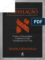 A Revelação - Como A Numerologia Cabalística Pode Transformar Sua Vida by Wanice Bonávígo (Bonávígo, Wanice)