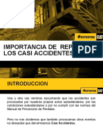 IMPORTANCIA DE REPORTAR LOS CASI ACCIDENTES