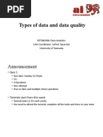 Types of Data and Data Quality: KIT306/606: Data Analytics Unit Coordinator: A/Prof. Quan Bai University of Tasmania