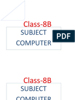 Class-8B: Subject Computer