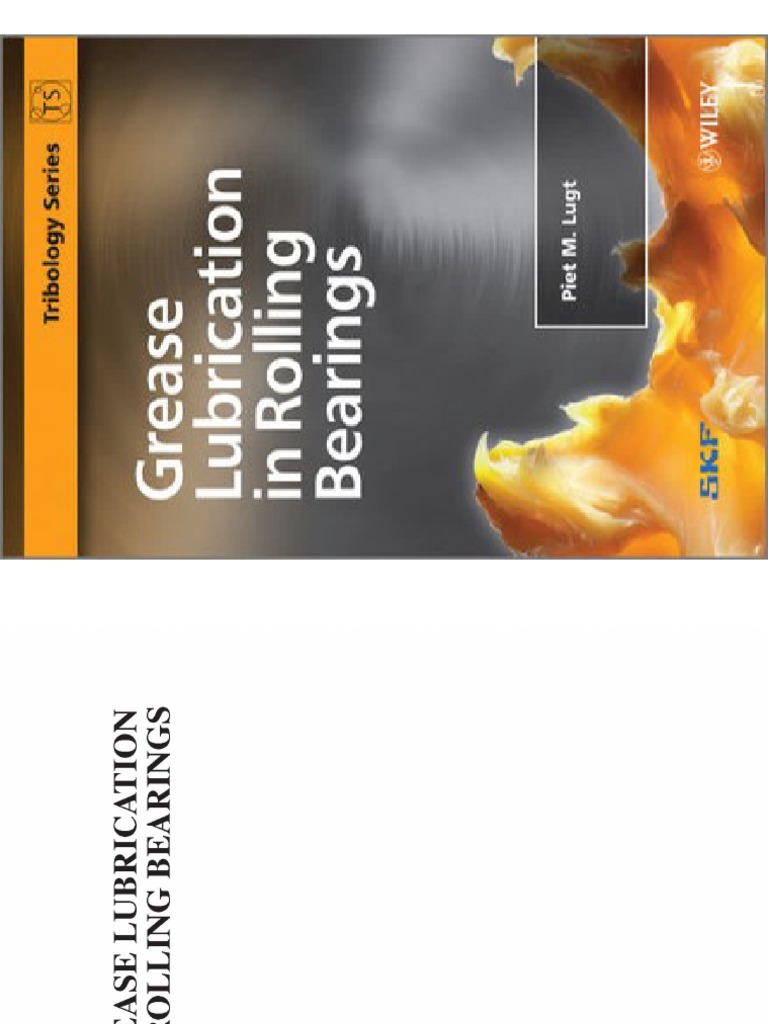 Grease Lubrication in Rolling Bearings PDF