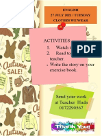 Activities: 1. Watch The Video. 2. Read Together With Teacher. Write The Story On Your Exercise Book