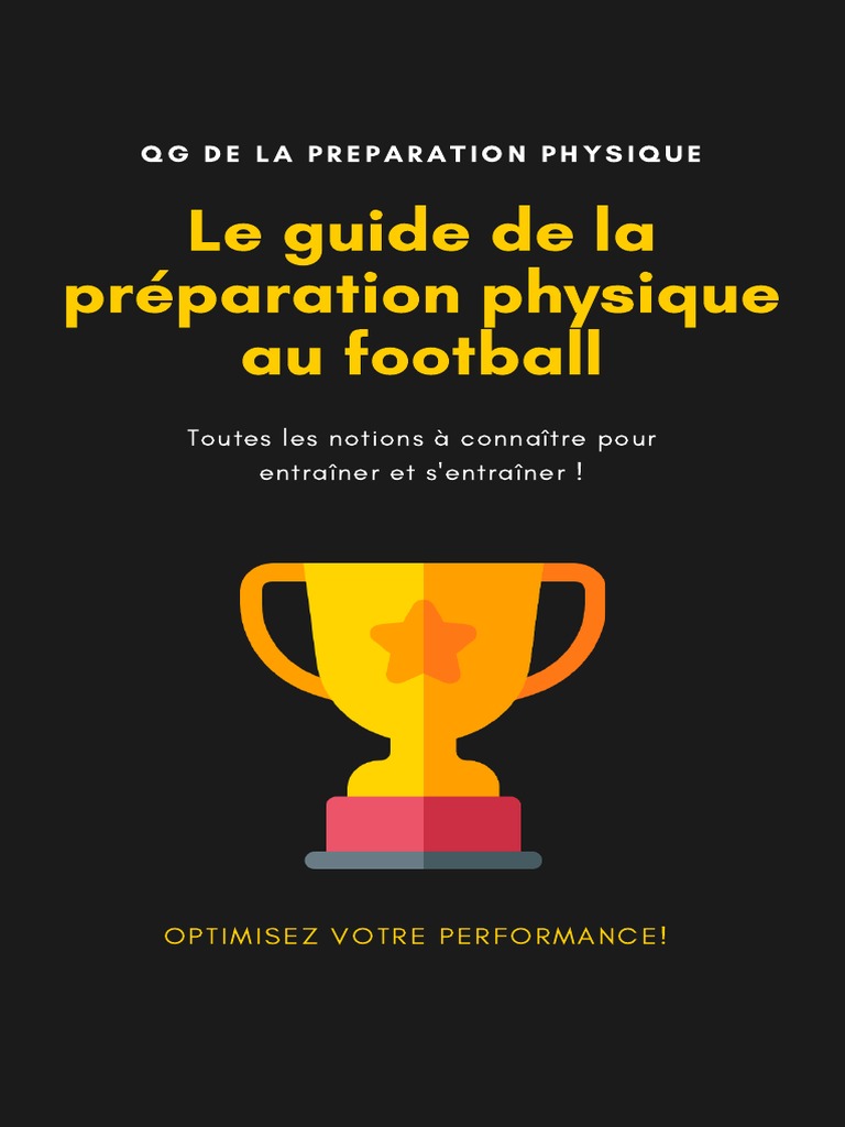 Preparation Physique Football Debut De Saison Pdf Le Guide de La Préparation Physique Au Football | PDF | Musculation | Muscle