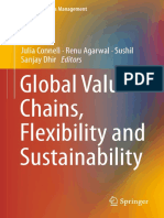 Global Value Chains, Flexibility and Sustainability: Julia Connell Renu Agarwal Sushil Sanjay Dhir Editors