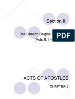 The Church Begins To Expand (Acts 6:1 - Acts 9:31) : Section III