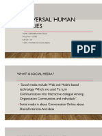 Universal Human Values: Name - Siddheshwar Ugale ROLL NO - 121352 Batch - C4 Topic - Power of Social Media