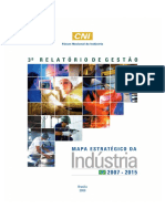CNI. (2008). 3º Relatório de Gestão - Mapa estratégico da indústria