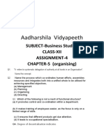 Aadharshila Vidyapeeth: SUBJECT-Business Studies Class-Xii Assignment-4 CHAPTER-5 (Organising)