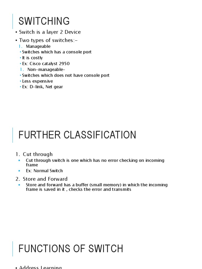 Switching Switch Is A Layer 2 Device Two Types of Switches PDF Network Switch
