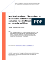 Silva, Rodinei Tarciano (2011). Institucionalismo Discursivo la mas nueva alternativa para estudios neo institucionalistas en ciencia pol (..)