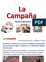 La Campa, Tipos, Etapas, Equipo ...