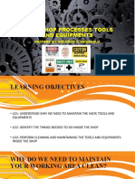 Basic Shop Processes Tools and Equipments: Prepare By: Rekhnor S. Magbanua