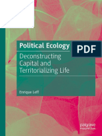 Enrique Leff - Political Ecology. Deconstructing Capital and Territorializing Life